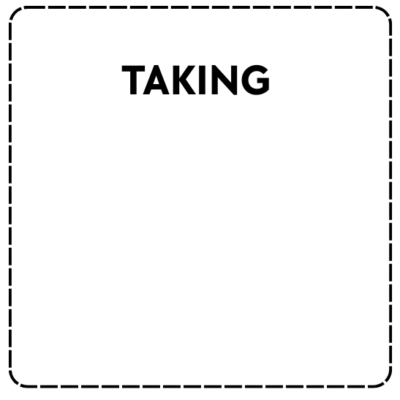 Taking